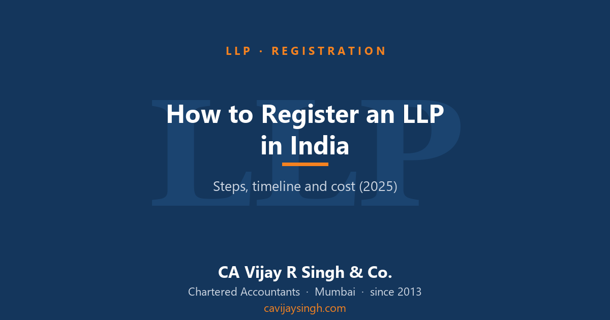 How to register an LLP in India — steps, timeline and cost