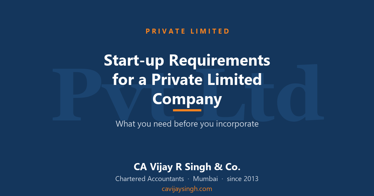 Start-up requirements for a private limited company in India
