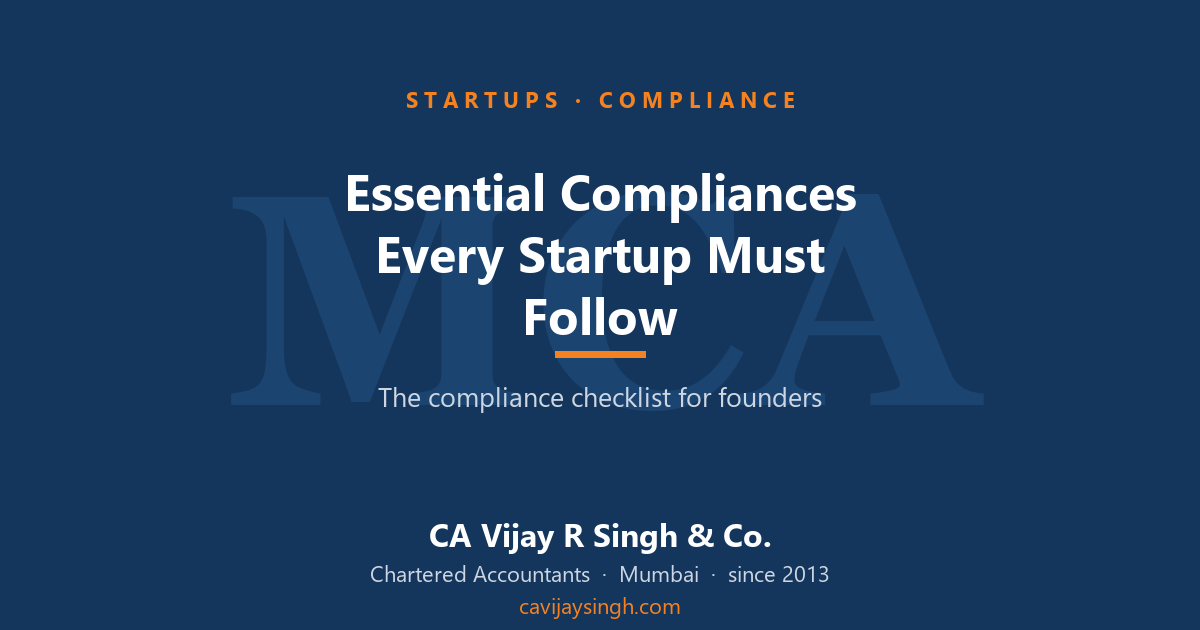 Startup compliance checklist for India — Vijay R Singh & Co.