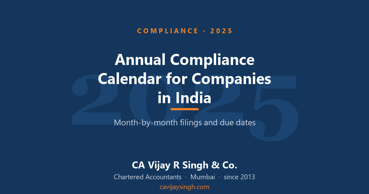 Annual compliance calendar for companies in India 2025 — Vijay R Singh & Co.