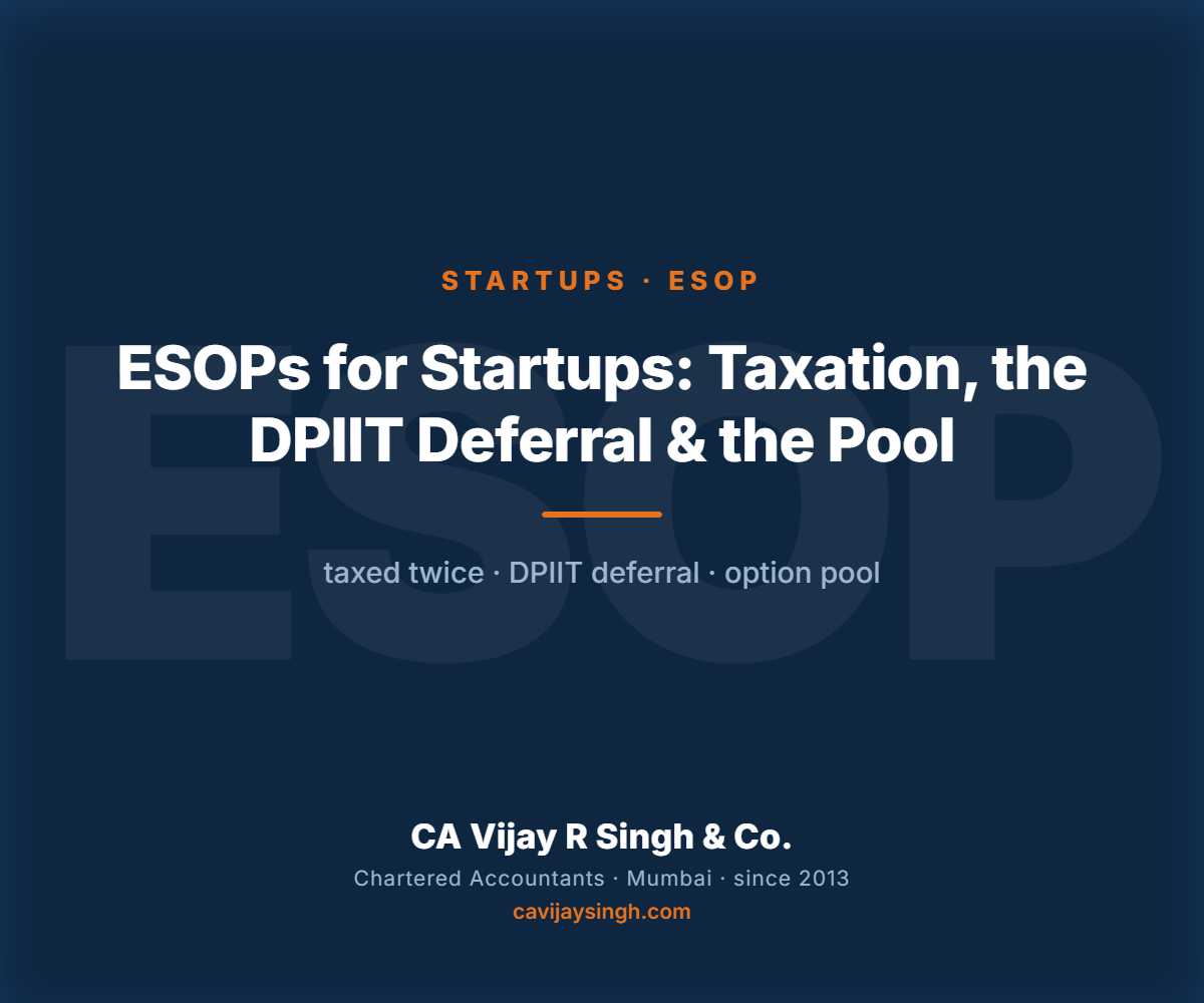 ESOP taxation for startups in India — exercise, sale and the DPIIT deferral