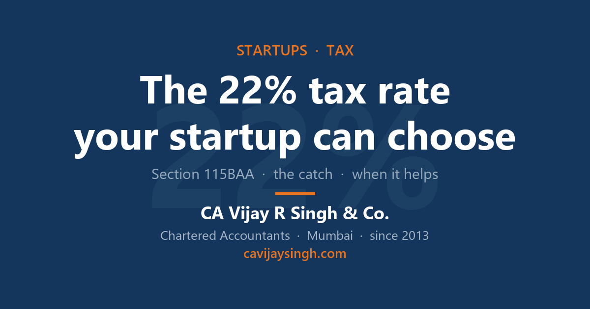 Company choosing the 22% concessional tax rate versus the normal rate