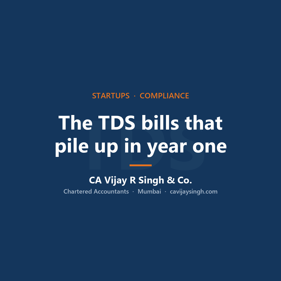 Startup year-one TDS obligations on rent, contractors and foreign payments