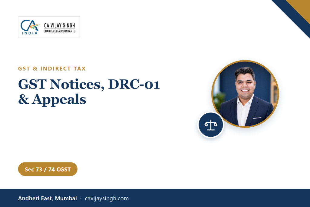 GST notice reply, DRC-01 and appeals service by Vijay R Singh & Co., Chartered Accountants, Mumbai