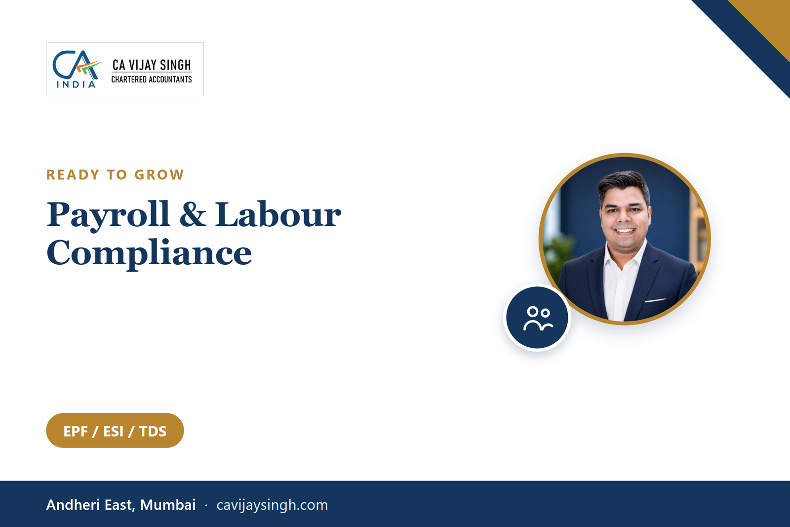 Payroll and labour compliance service (PF, ESI, PT) by Vijay R Singh & Co., Chartered Accountants, Mumbai